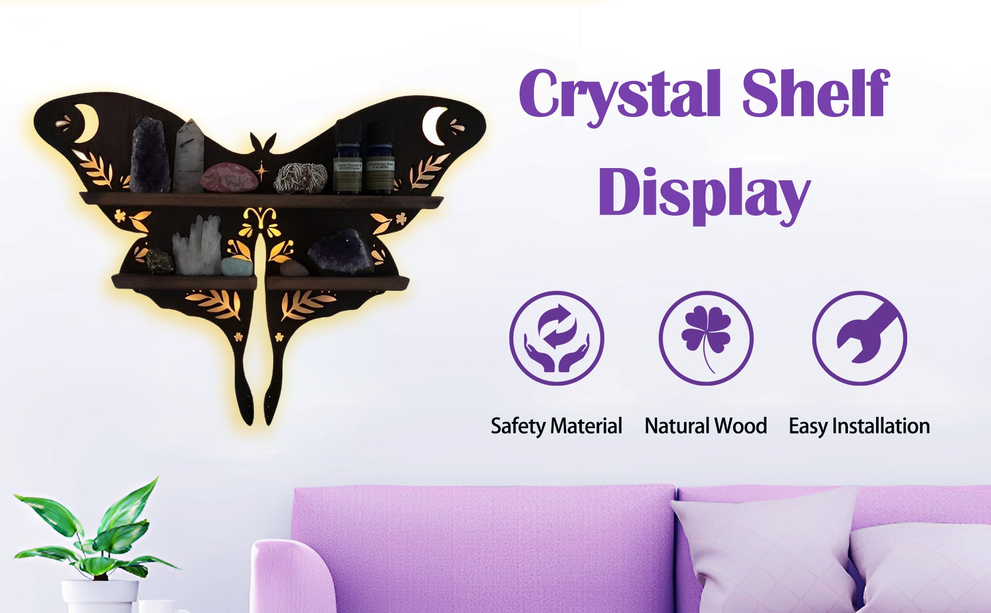 Wooden Crystal Shelves Features